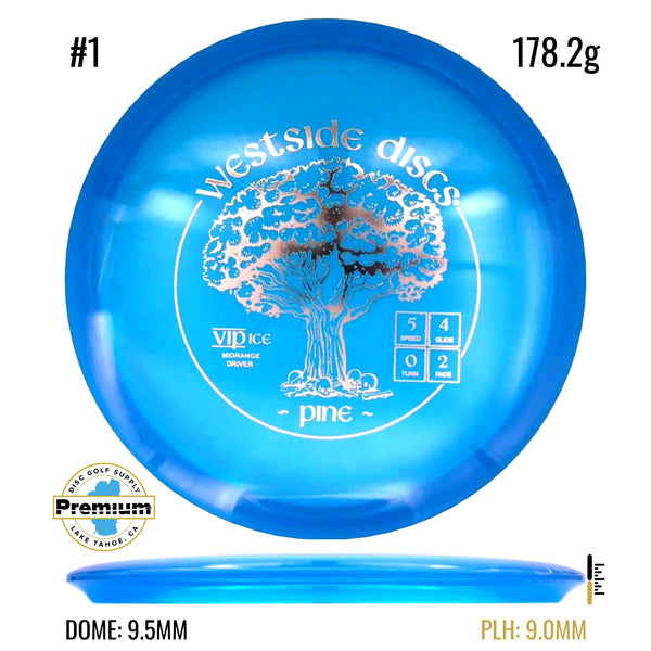 VIP Ice Pine